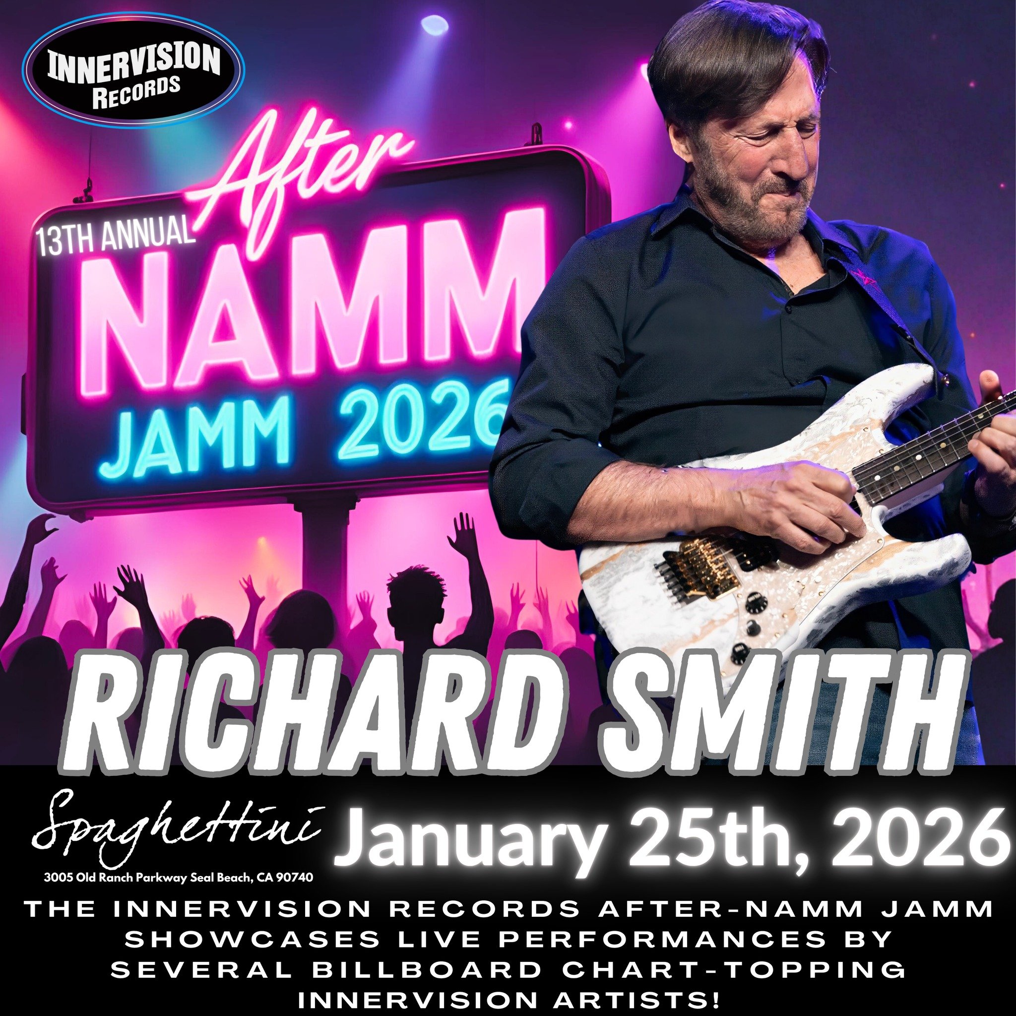 Don't miss Richard Smith (RichardSmithGuitar) at the Innervision Records After NAMM JAMM live at Spaghettini Fine Dining &amp; Entertainment  JANUARY 25TH, 2026!
BUY TIX: https://spaghettini.com/.../innervision-records13th.../