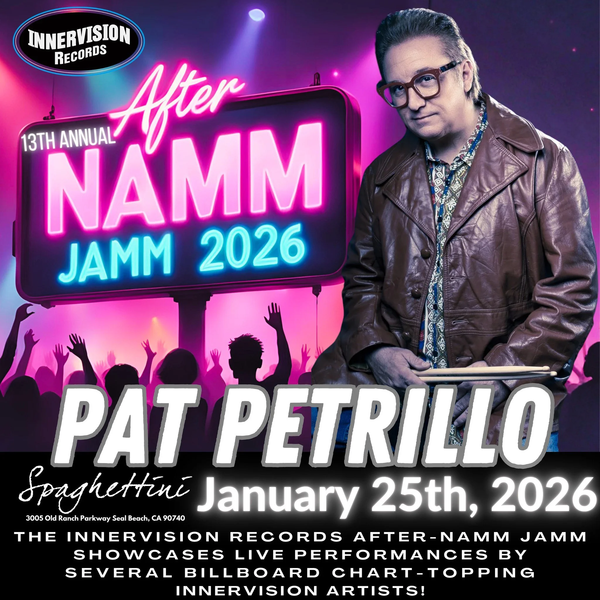 Don't miss Pat Petrillo  at the Innervision Records After NAMM JAMM live at Spaghettini Fine Dining &amp; Entertainment  JANUARY 25TH, 2026!
BUY TIX: https://spaghettini.com/.../innervision-records13th.../