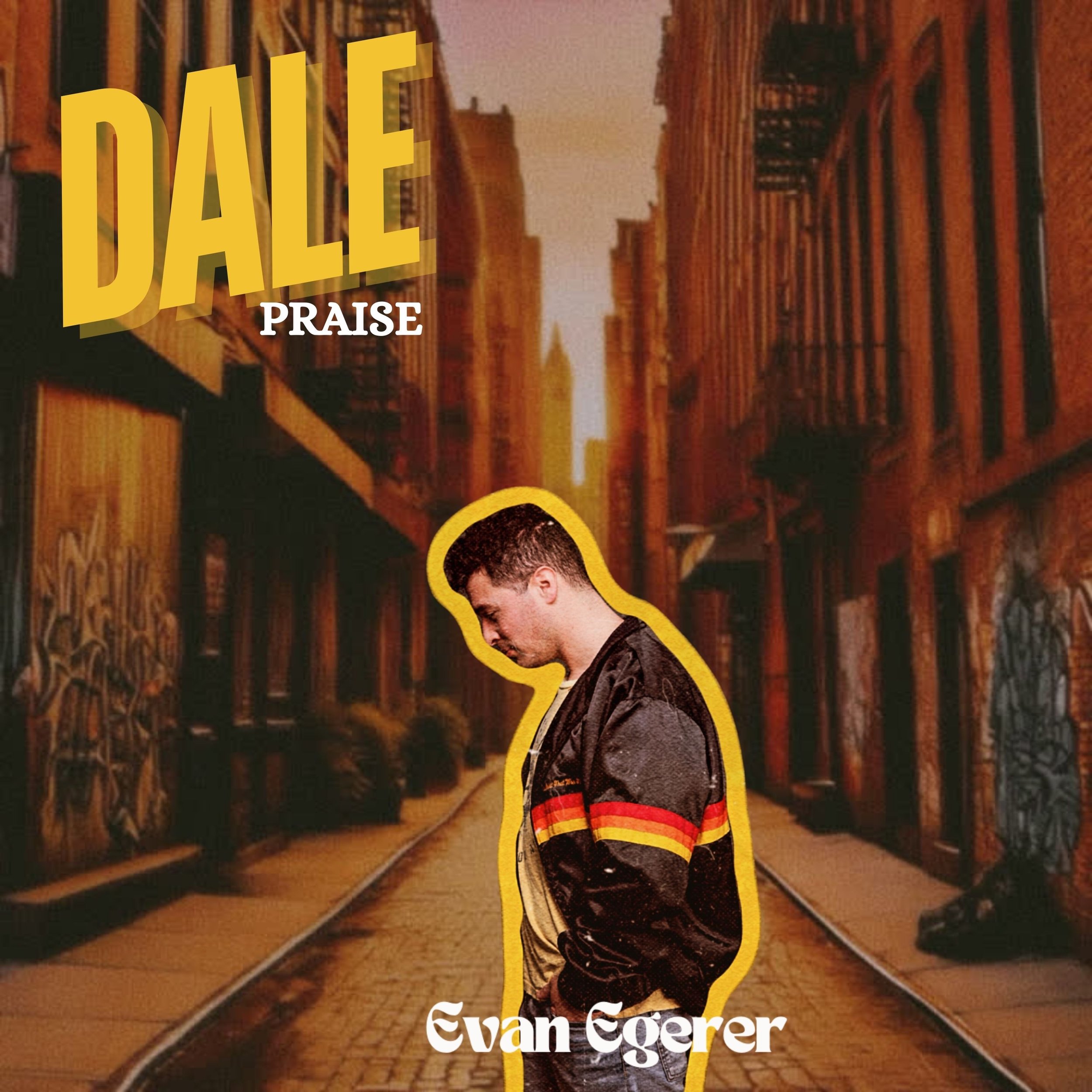 Dale (Praise) - Evan Egerer