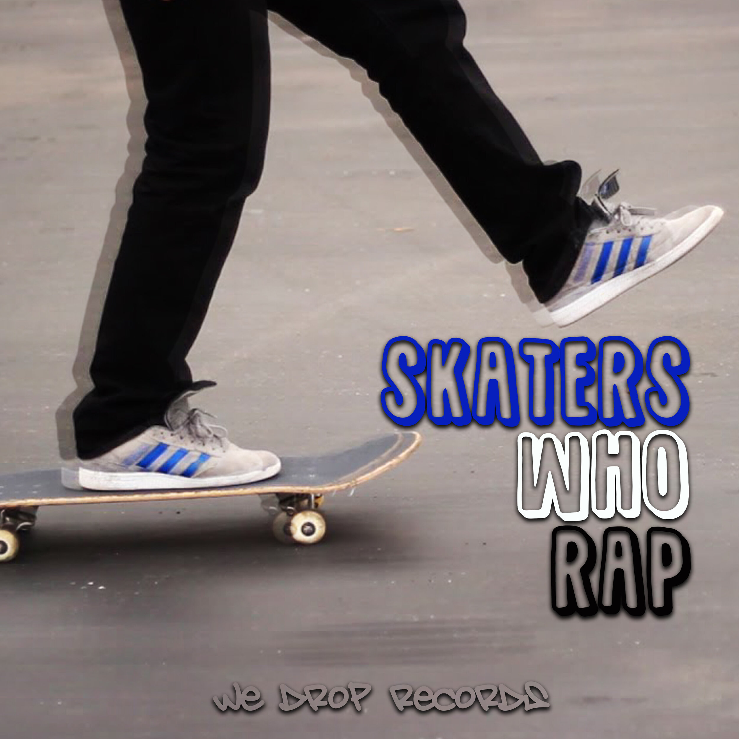 Skaters Who Rap.jpg