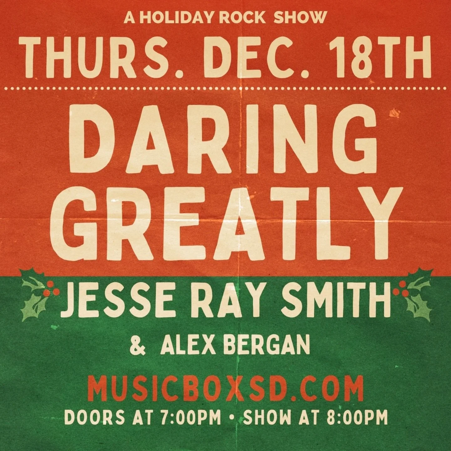 Our next show! Thursday Dec 18 @musicboxsd with @jesseraysmith &amp; @alexbergan_official. Get your tickets now while you still can!