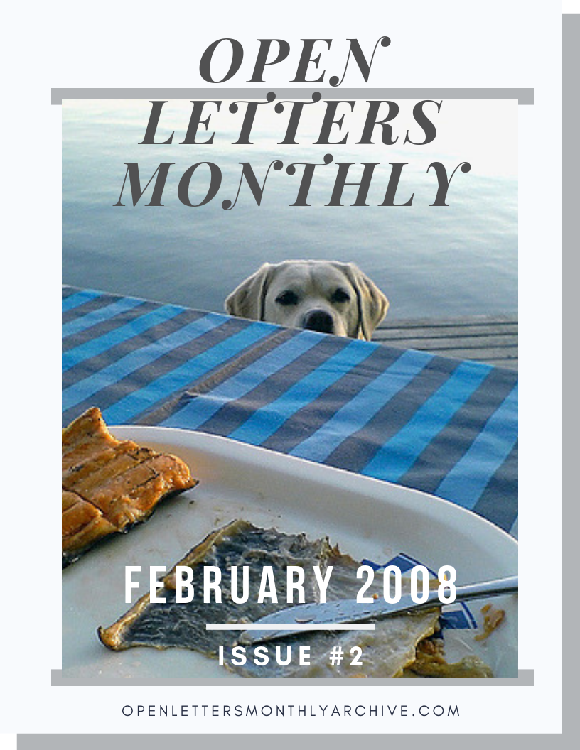 Open Letters Monthly Archive February 2008 Issue 2