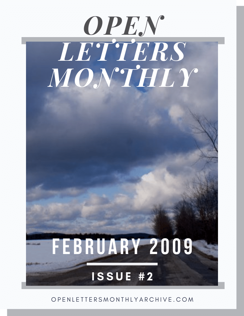 Open Letters Monthly Archive February 2009 Issue 2