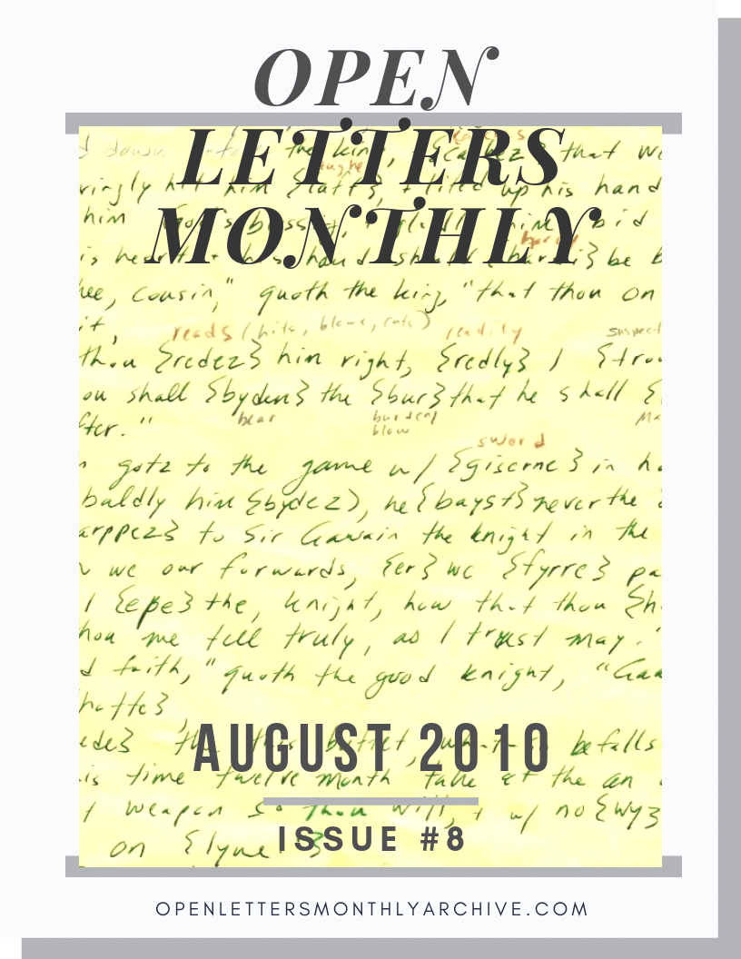 Open Letters Monthly Archive August 2010 Issue 8