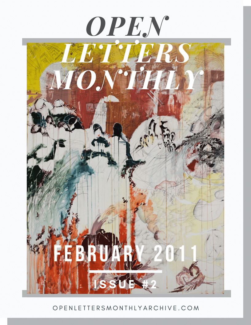 Open Letters Monthly Archive February 2011 Issue 2