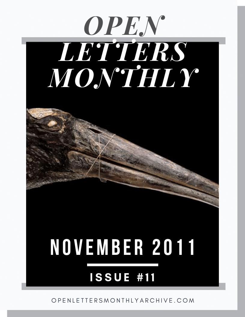 Open Letters Monthly Archive November 2011 Issue 11
