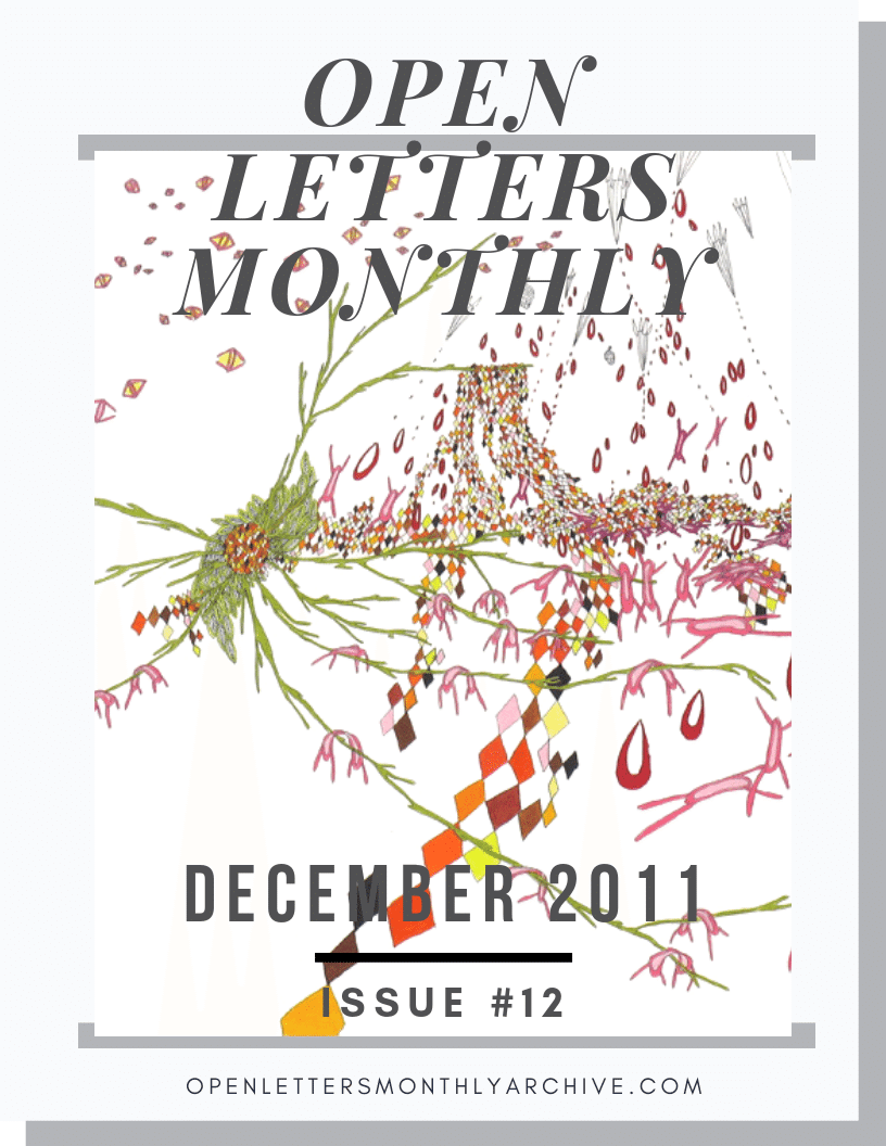 Open Letters Monthly Archive December 2011 Issue 12