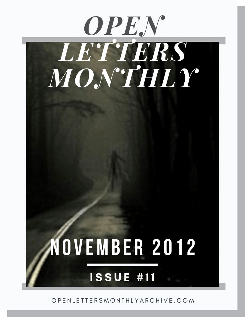 Open Letters Monthly Archive November 2012 Issue 11