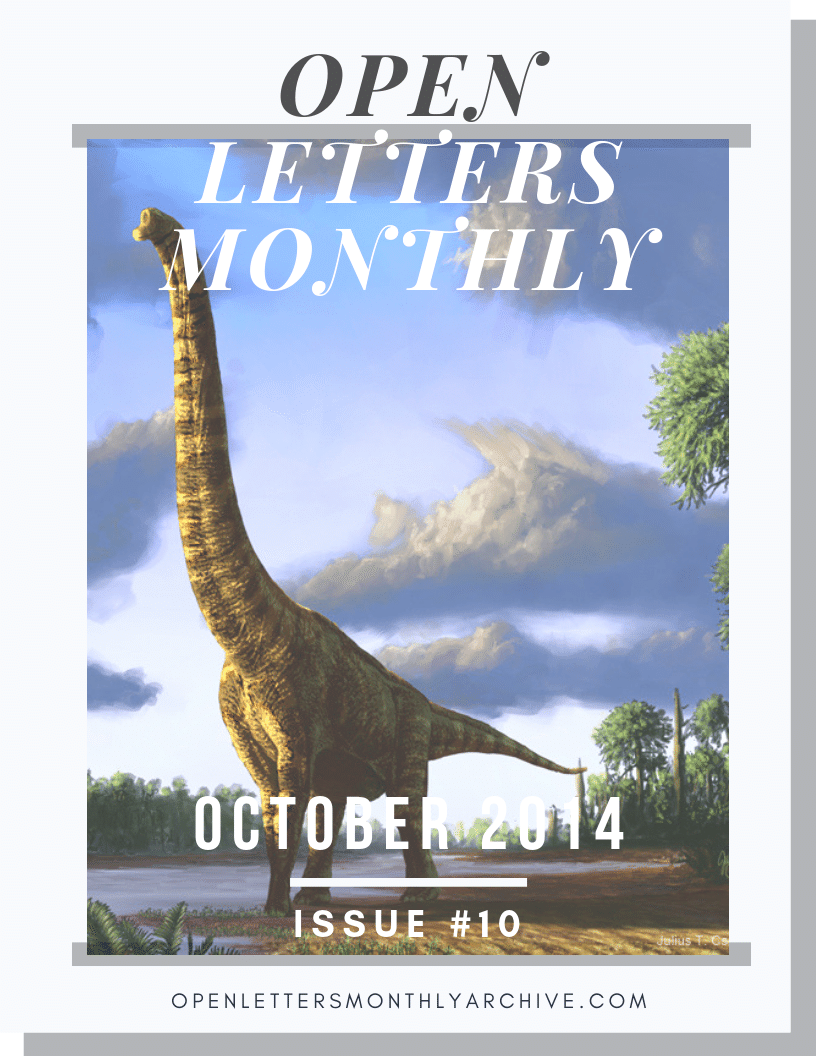 Open Letters Monthly Archive October 2014 Issue 10