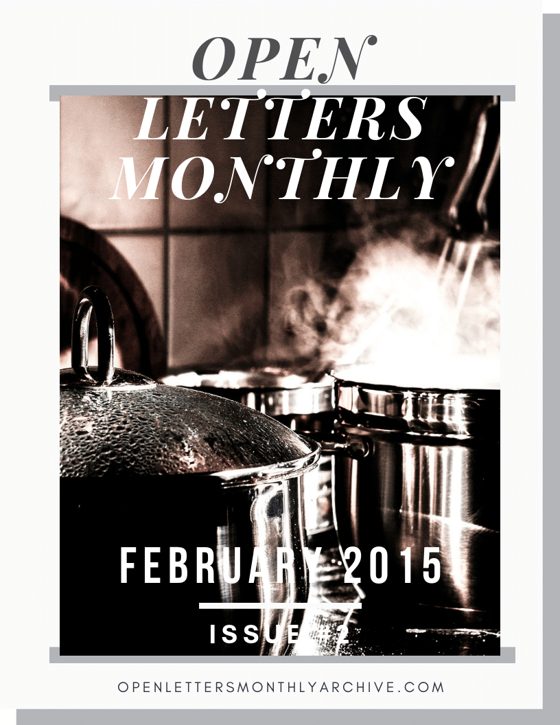 Open Letters Monthly Archive February 2015 Issue 2