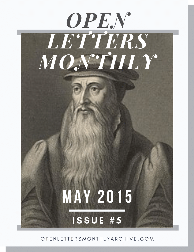 Open Letters Monthly Archive May 2015 Issue 5