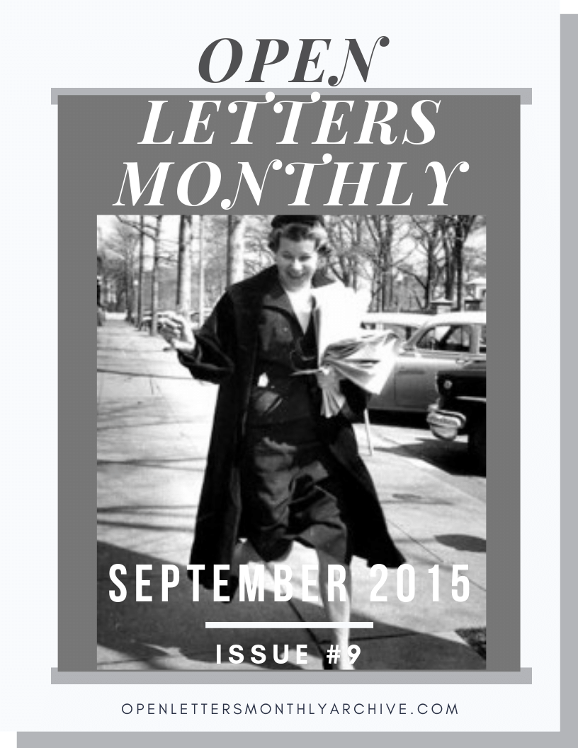 Open Letters Monthly Archive September 2015 Issue 9