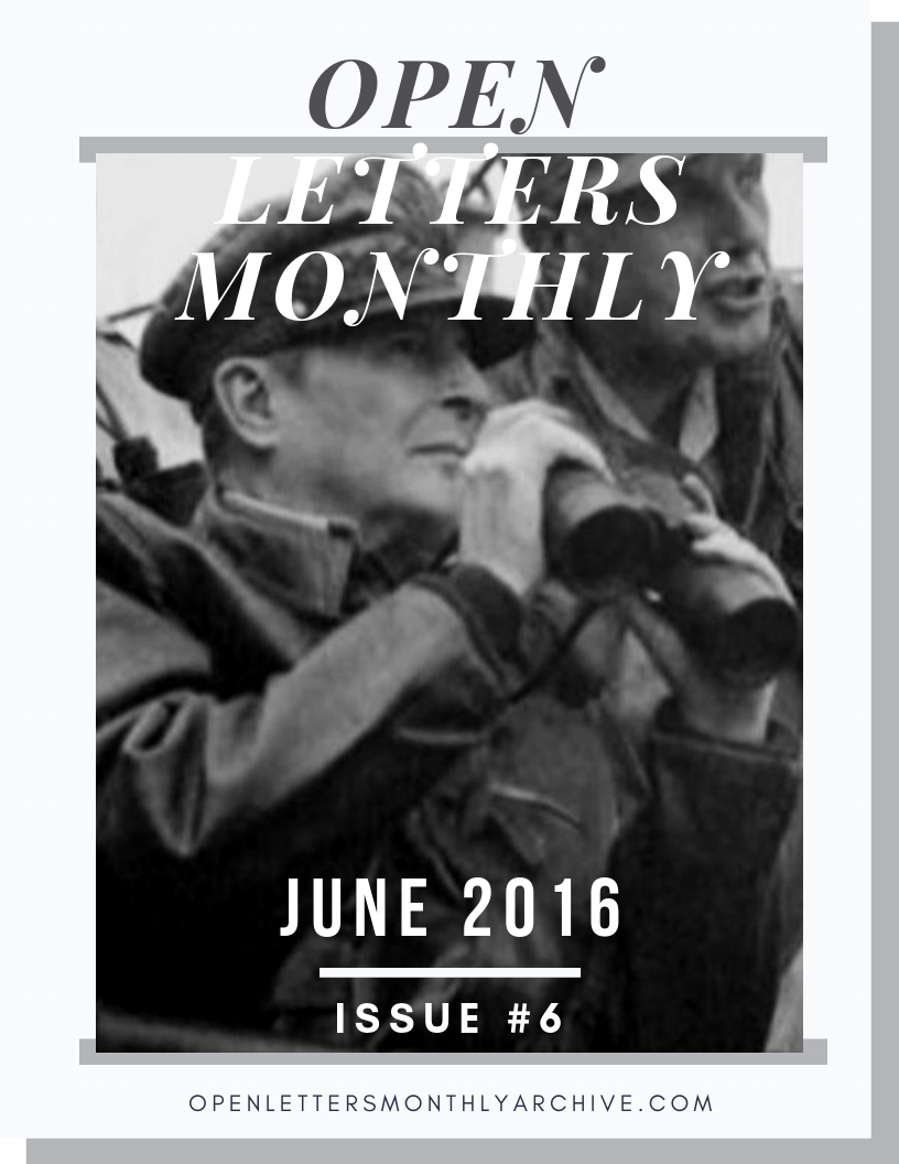 Open Letters Monthly Archive June 2016 Issue 6