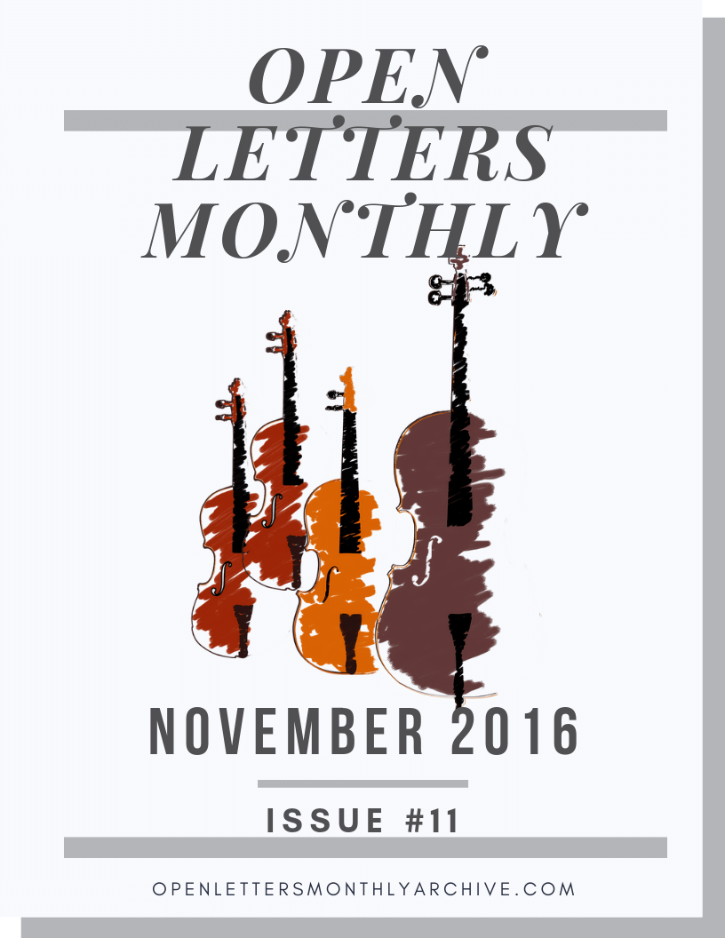 Open Letters Monthly Archive November 2016 Issue 11