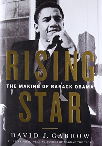 Rising Star The Making of Barack Obama by David Garrow.jpg