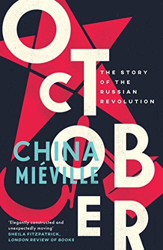 October The Story of the Russian Revolution China Mieville.jpg
