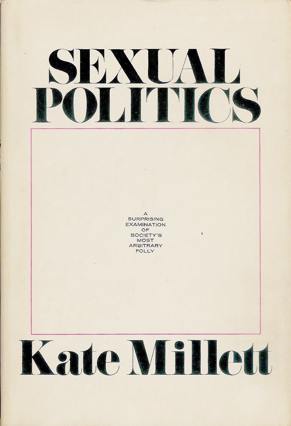 Sexual Politics by Kate Millett.jpg