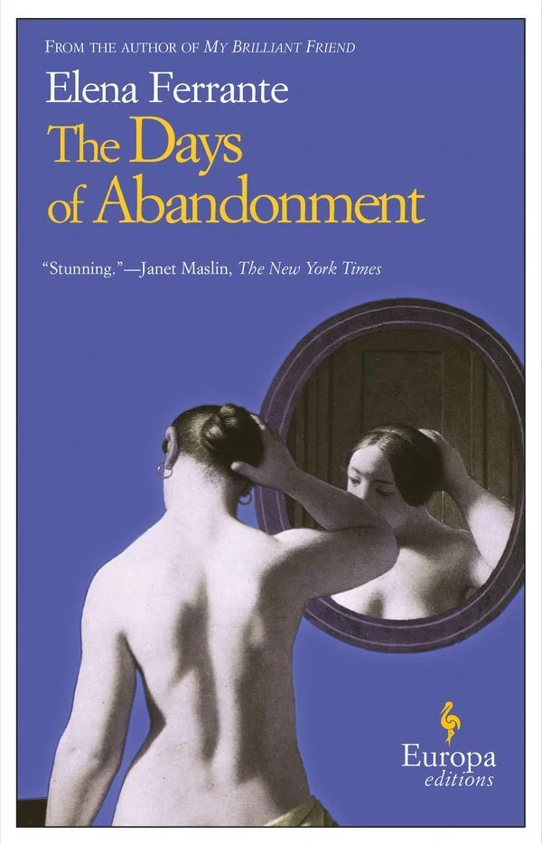 Book cover of The Days of Abandonment by Elena Ferrante