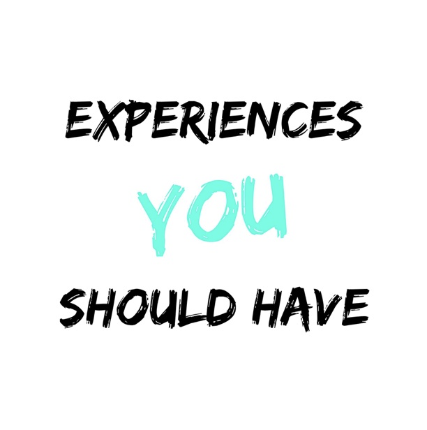 Sarah Mikutel on Experiences You Should Have podcast