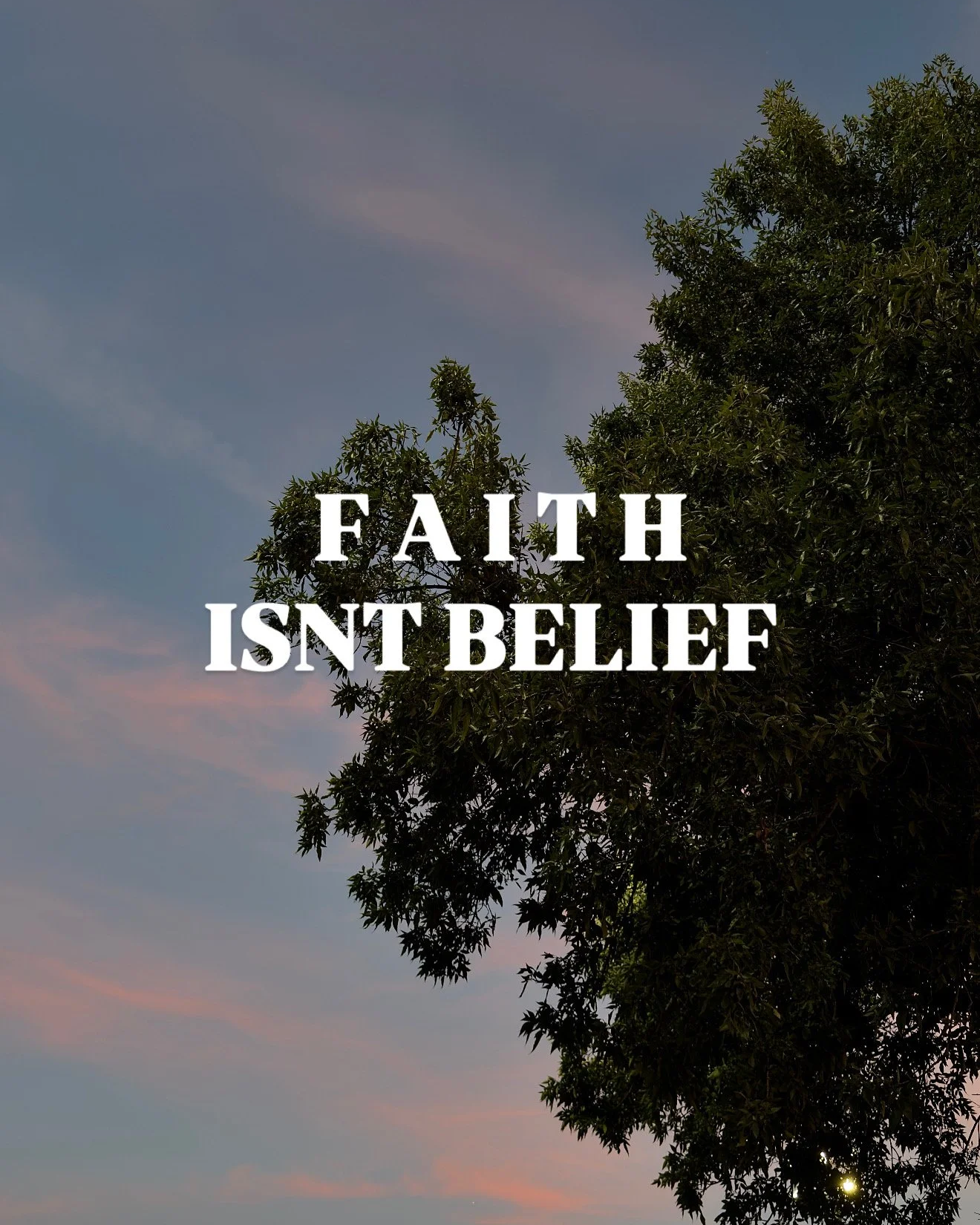 Belief isn’t faith