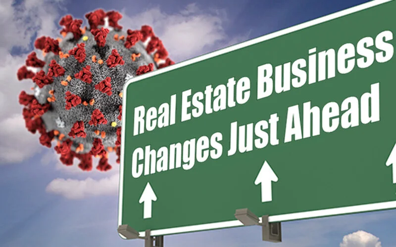Has COVID-19 Changed the Real Estate Business Forever
