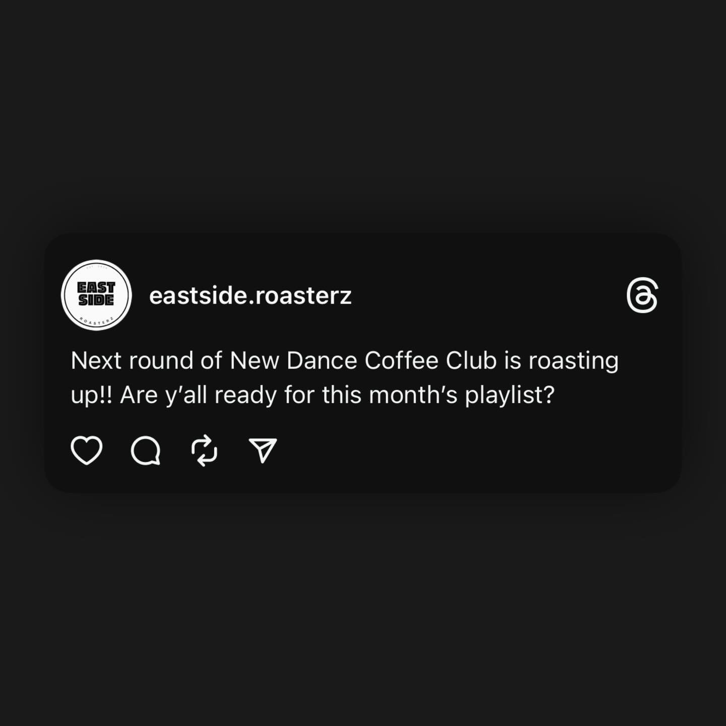Semi-regular reminder that we have a kickass coffee subscription!! It used to be just Blends or just single-origins, now you can tailor to what you want!!

And all subscribers get access to our monthly New Dance Playlist, curated by Tiff ✨

Check it 