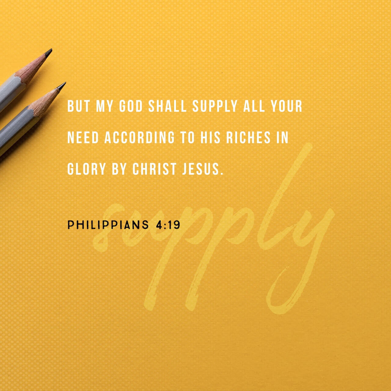 God will give us what we need out of His unlimited riches - Philippians  4:19 — Faith Chapel