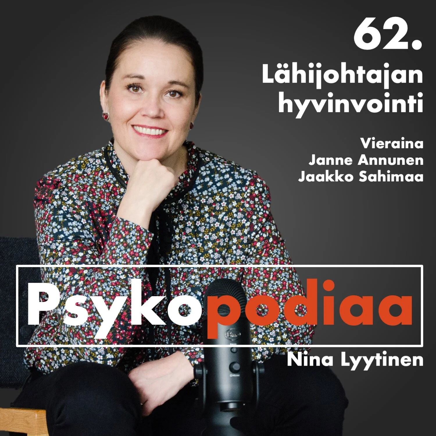 62. Lähijohtajan hyvinvointi. Vieraina Janne Annunen ja Jaakko Sahimaa. episode artwork