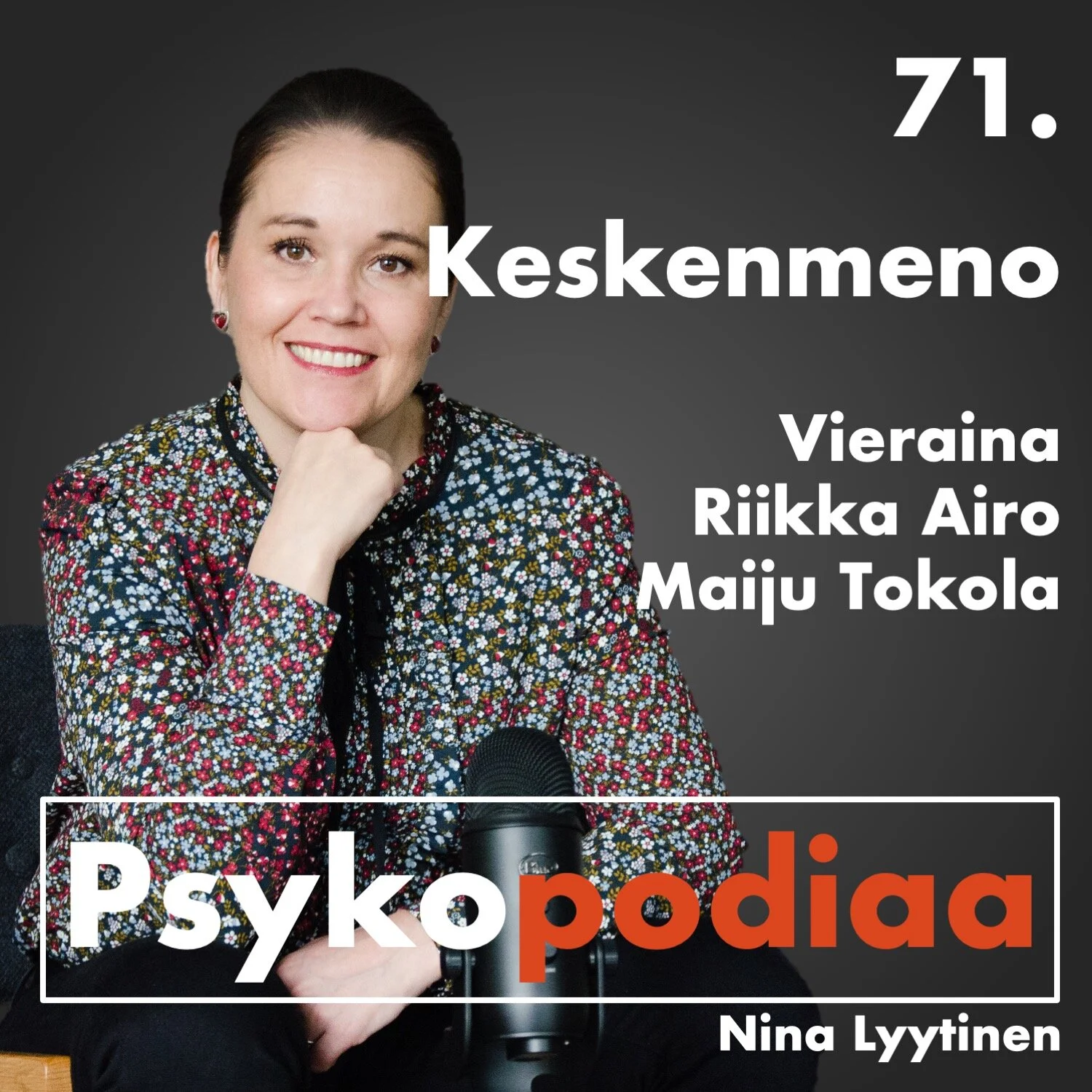 71. Keskenmeno. Vieraina Riikka Airo ja Maiju Tokola. episode artwork