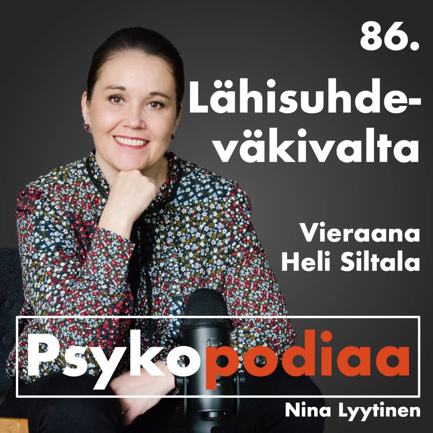 86. Lähisuhdeväkivalta. Vieraana Heli Siltala. episode artwork
