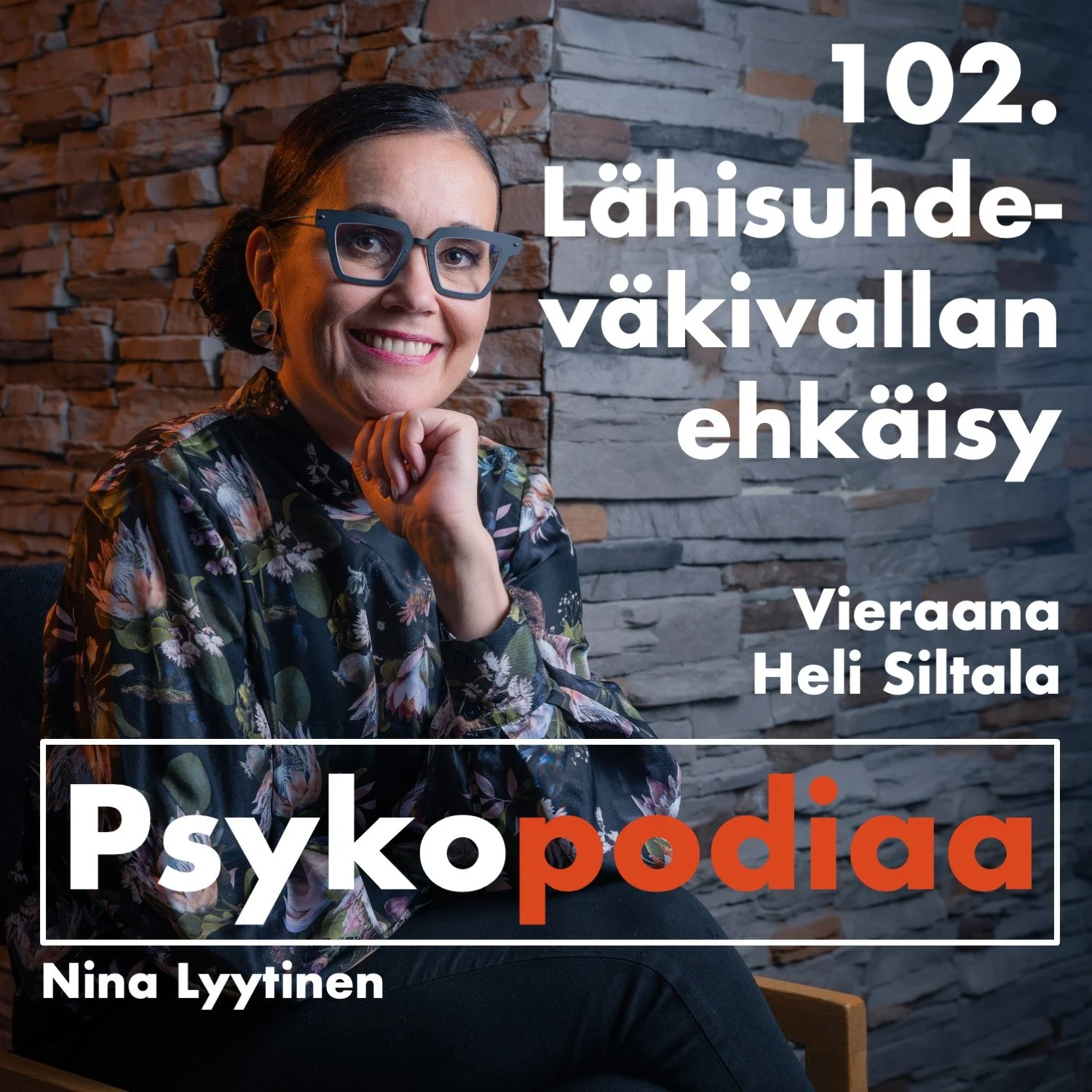 102. Lähisuhdeväkivallan ehkäisy. Vieraana Heli Siltala.