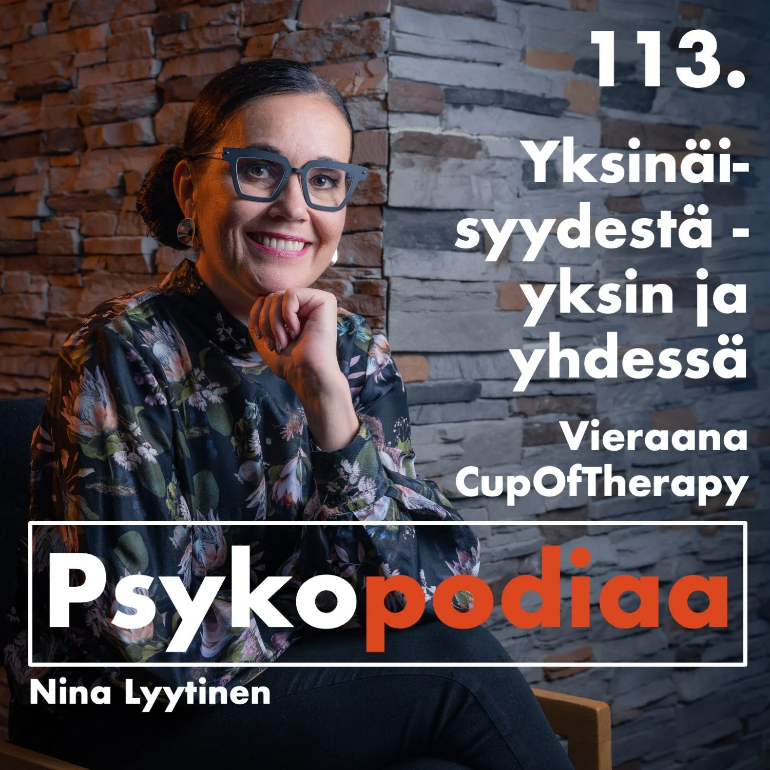 113. Yksinäisyydestä – yksin ja yhdessä. Vieraana CupOfTherapy episode artwork