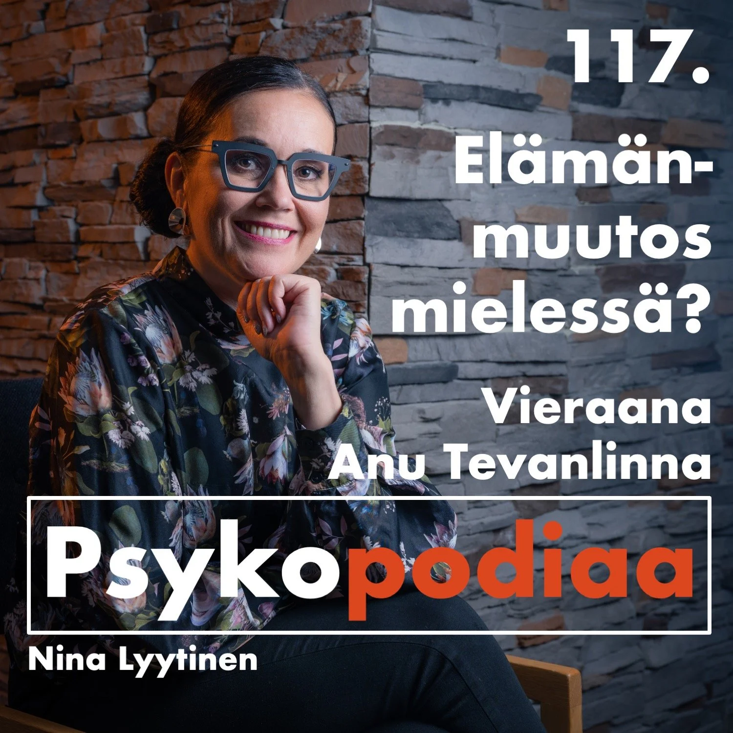 117. Elämänmuutos mielessä? Vieraana Anu Tevanlinna. episode artwork