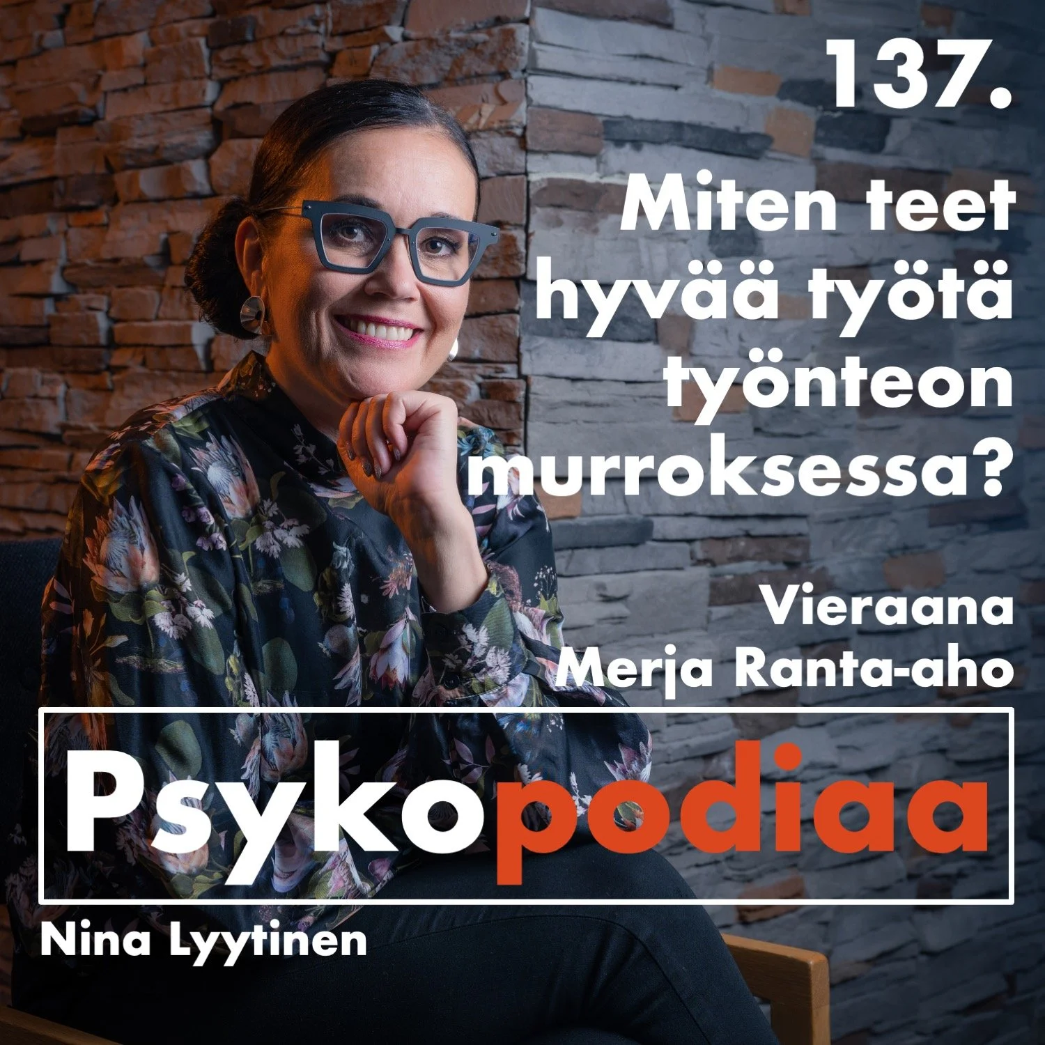 137. Miten teet hyvää työtä työnteon murroksessa? Vieraana Merja Ranta-aho.