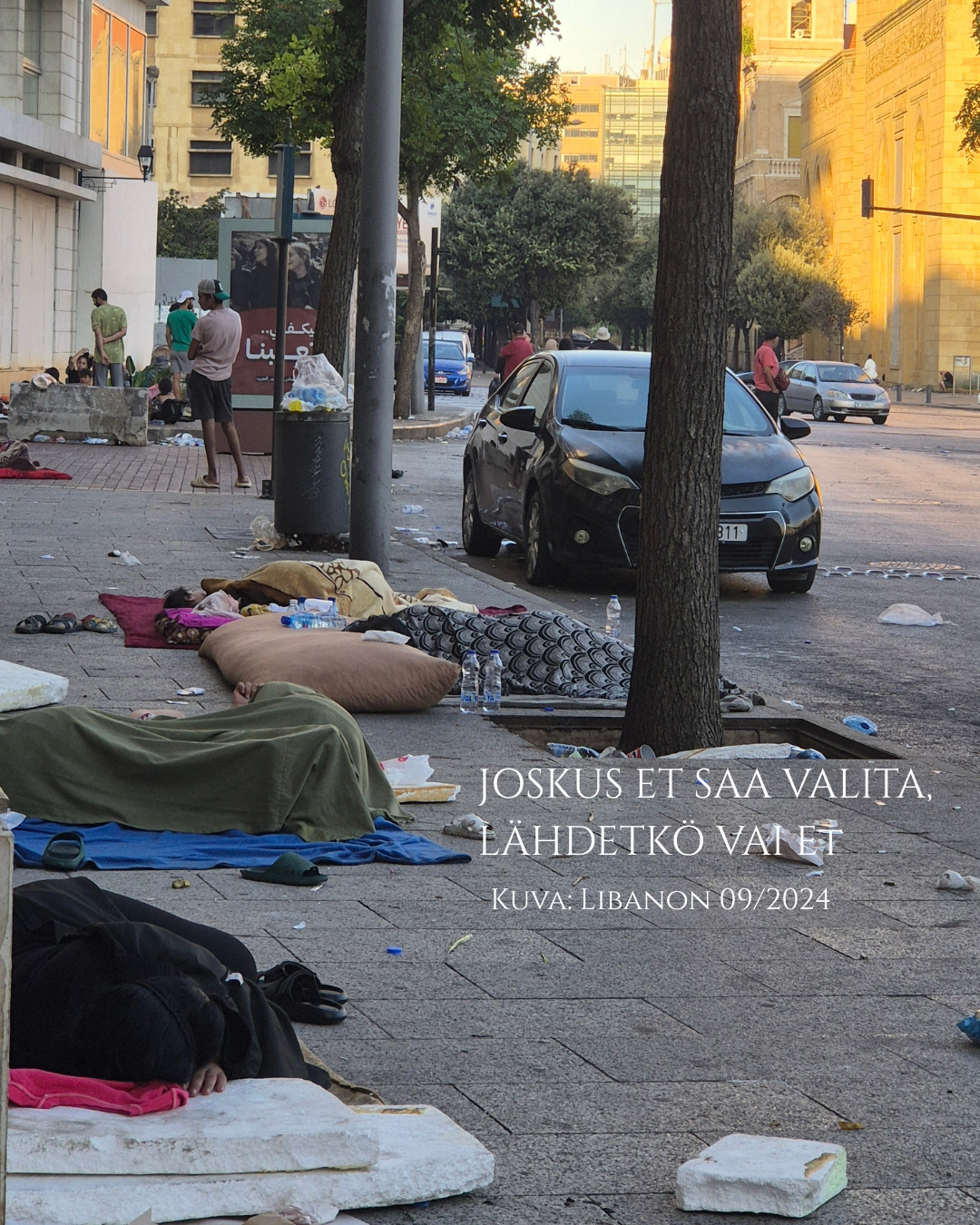 Tilanne Libanonissa: kun lähteminen ei ole valinta