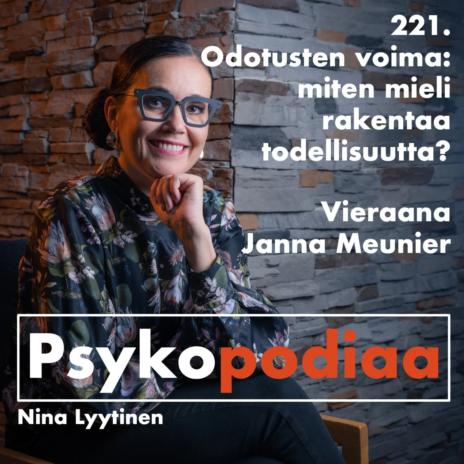 221. Odotusten voima: miten mieli rakentaa todellisuutta? Vieraana Janna Meunier.