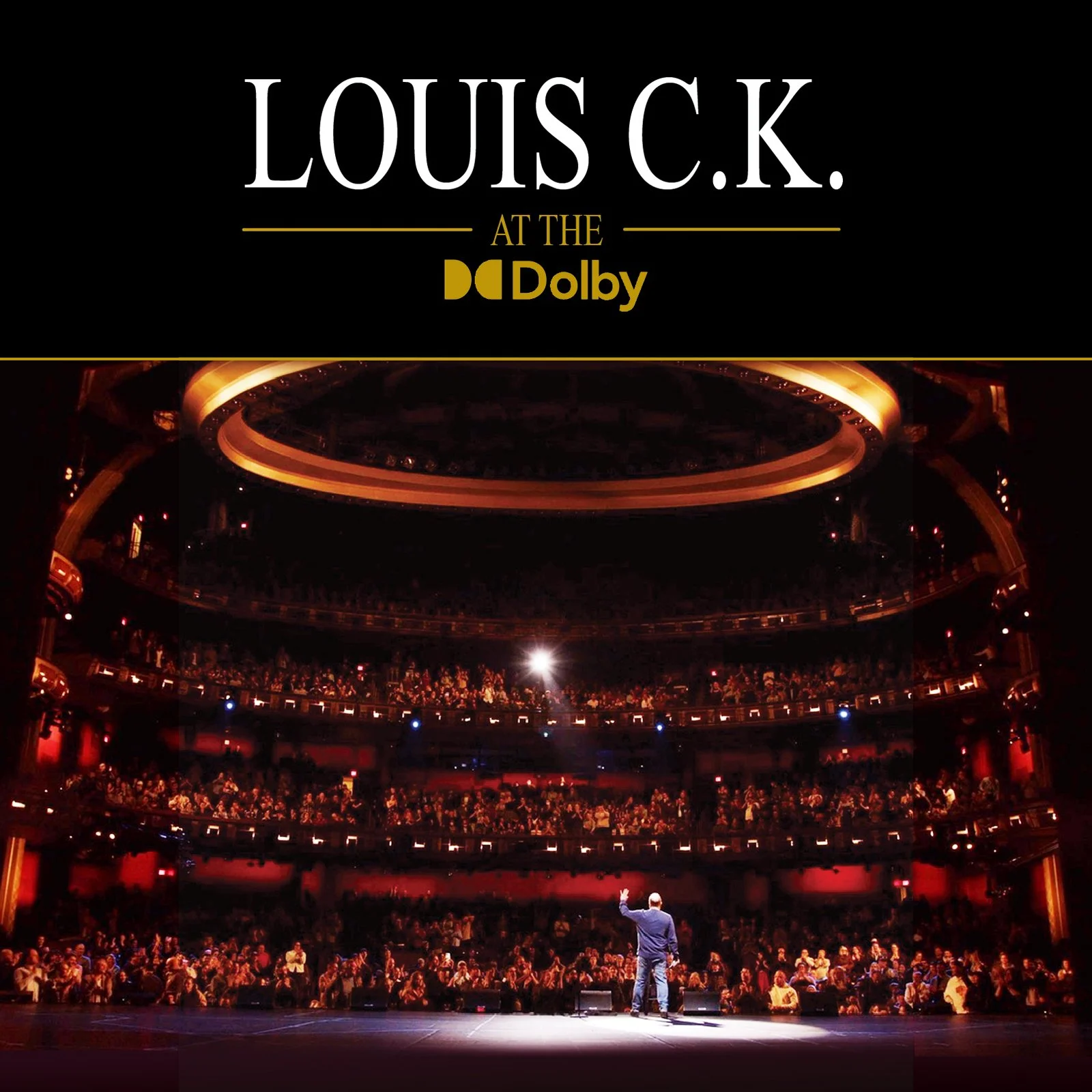 LOUIE CK - AT THE DOLBY