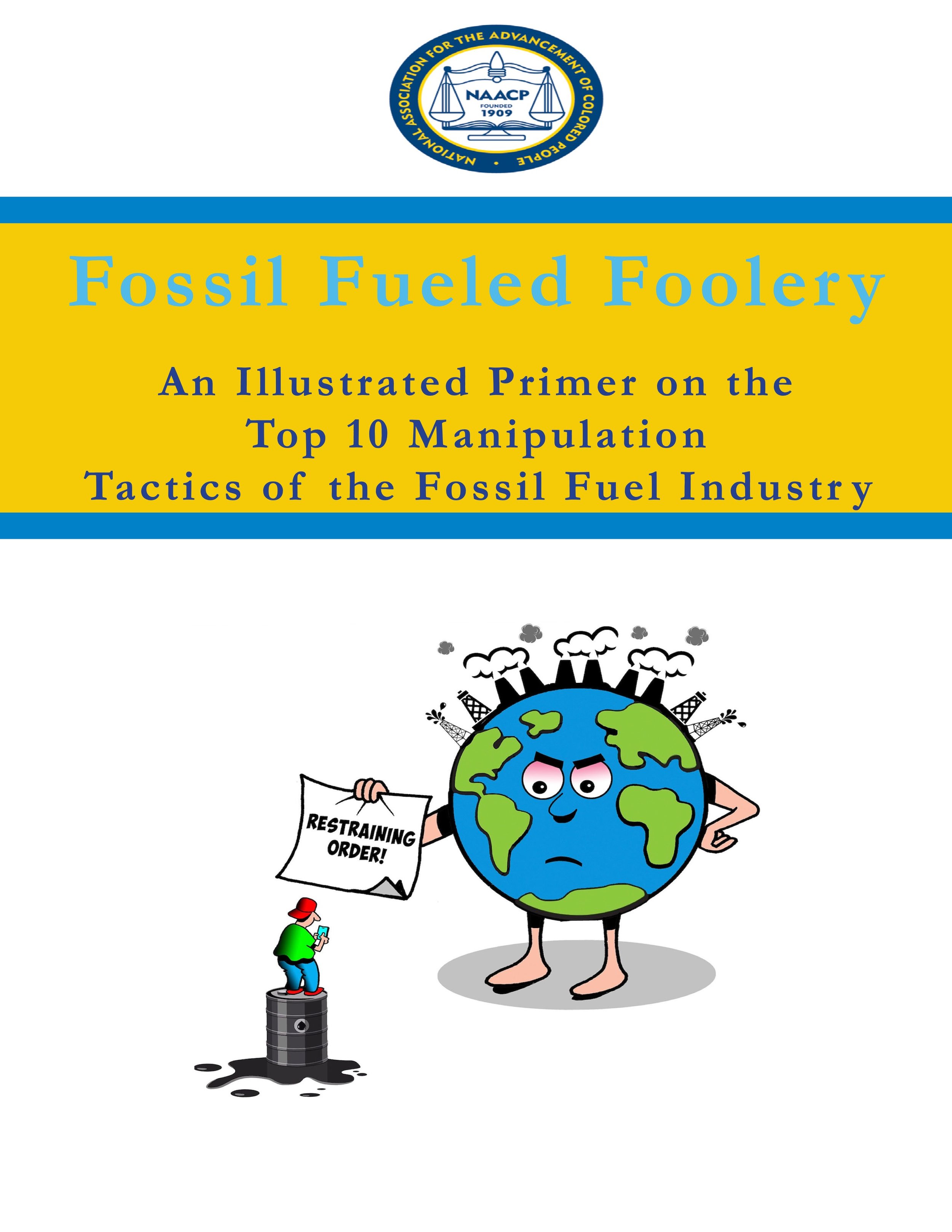 Fossil-Fueled-Foolery-An-Illustrated-Primer-on-the-Top-10-Manipulation-Tactics-of-the-Fossil-Fuel-Industry.jpeg