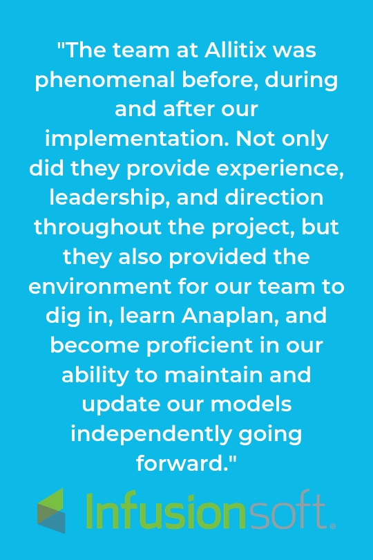 _The team at Allitix was phenomenal before, during and after our implementation. Not only did they provide experience, leadership, and direction throughout the project, but they also provided the environment for our .png