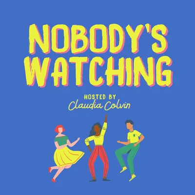 Nobody's Watching Podcast: Charlotte's One Track Dance Parties