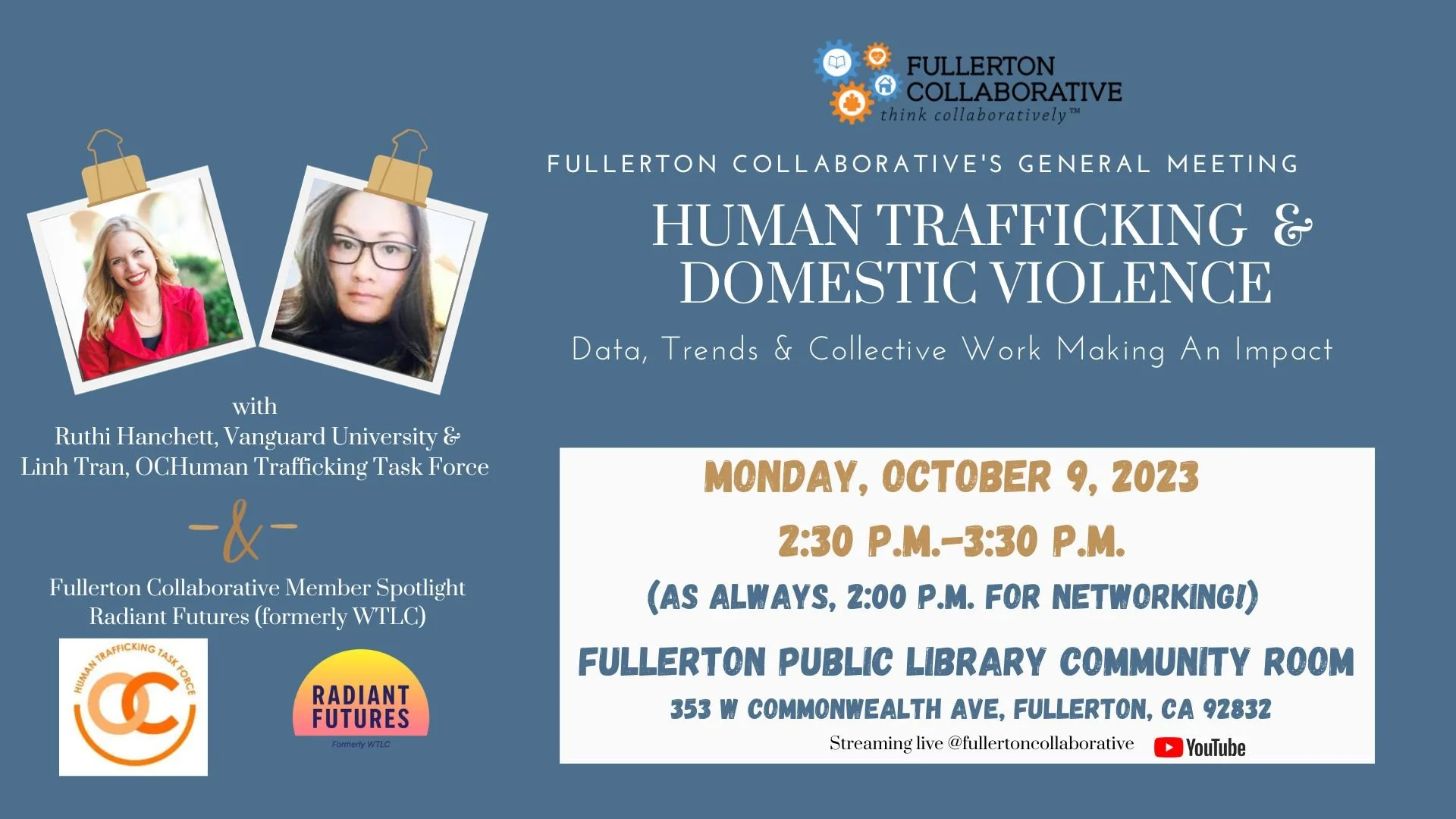 Fullerton Collaborative's General Meeting- Human Trafficking & Domestic Violence: Data, Trends & Collective Work Making An Impact