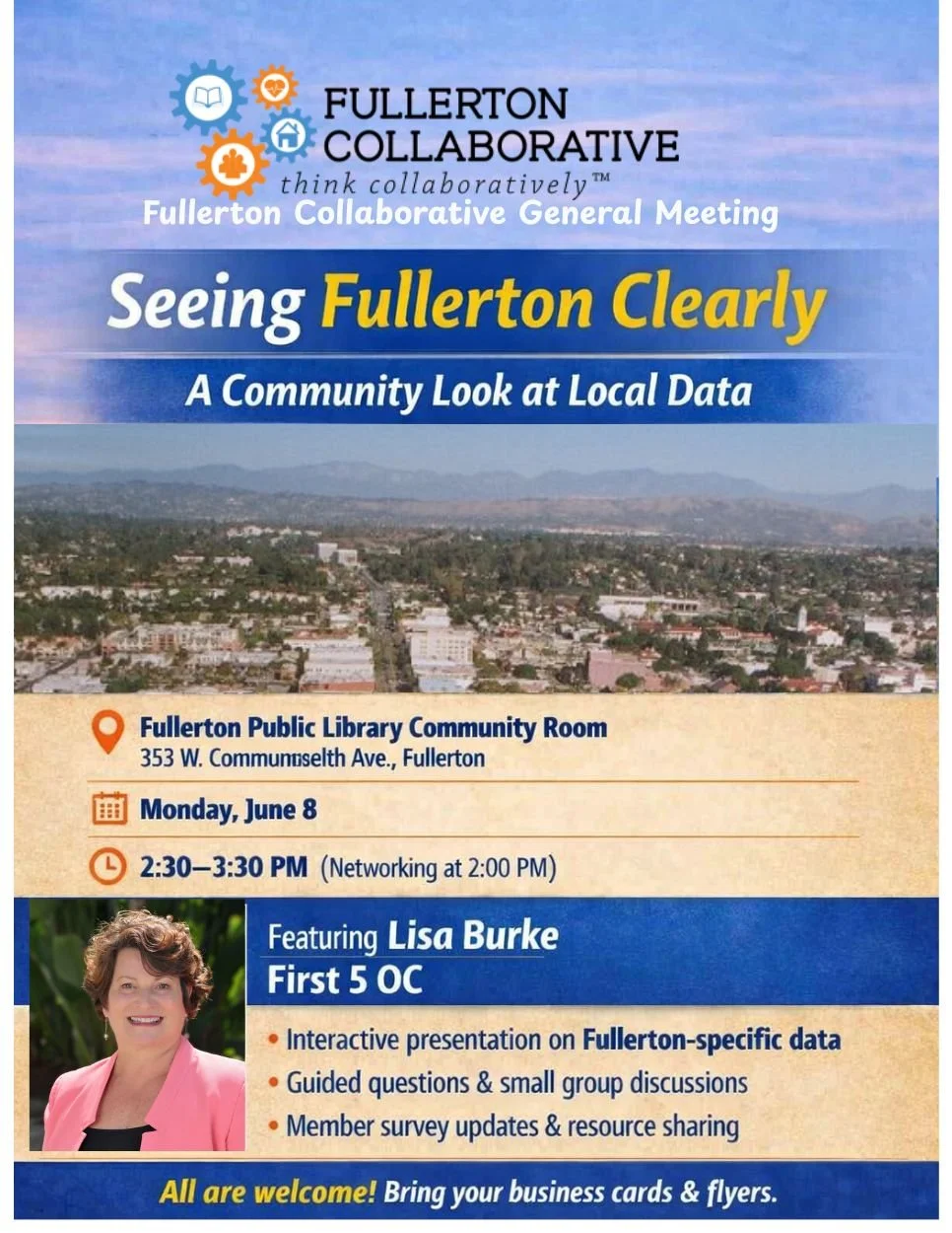 Fullerton Collaborative General Meeting - Seeing Fullerton Clearly: A Community Look at Local Data