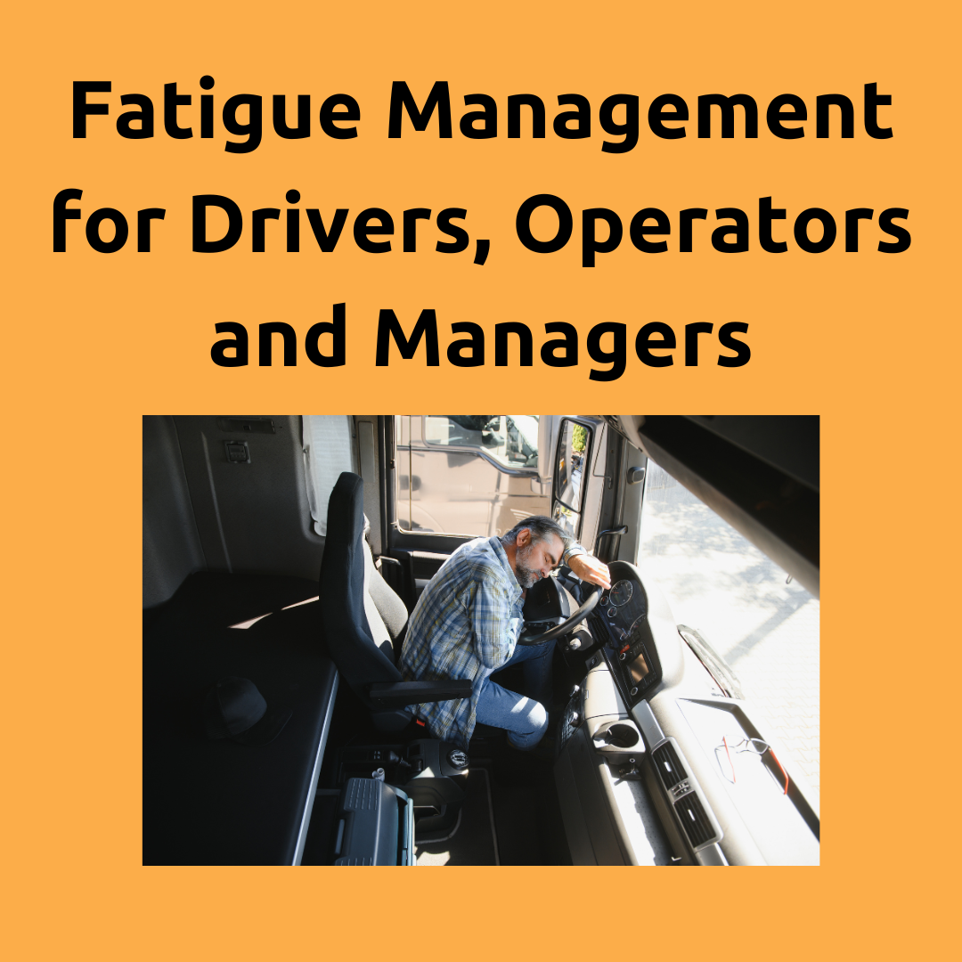 Fatigue Management for Drivers, Operators and Managers.png