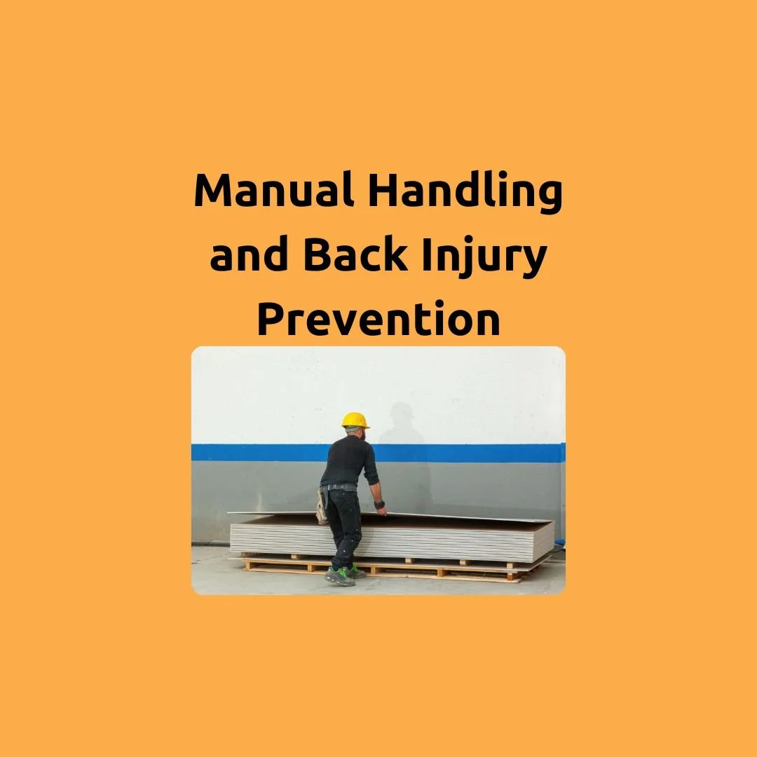 Manual Handling & Back Injury Prevention - prevent injuries in the workplace by understanding how to lift and move objects safely