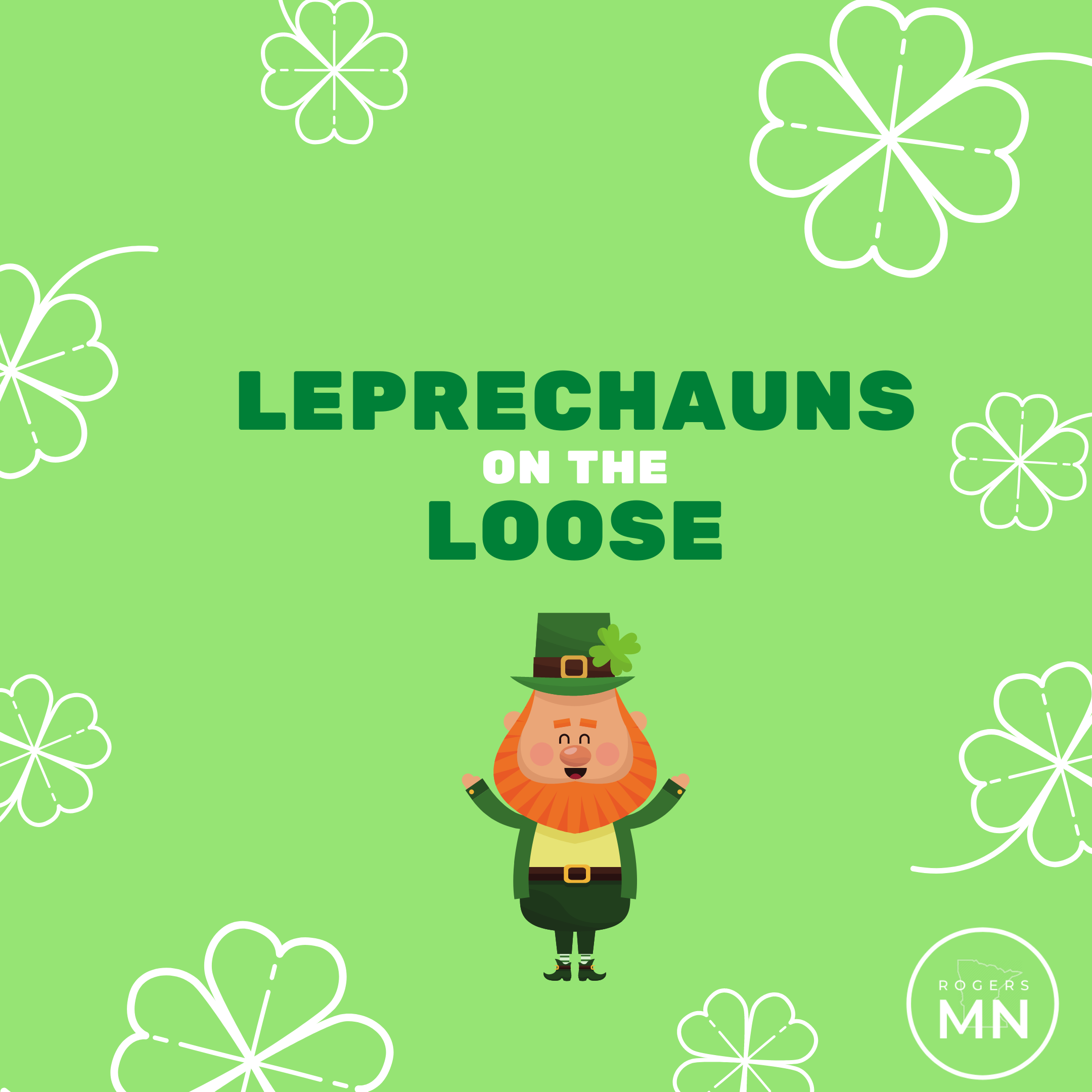 Leprechauns on the Loose