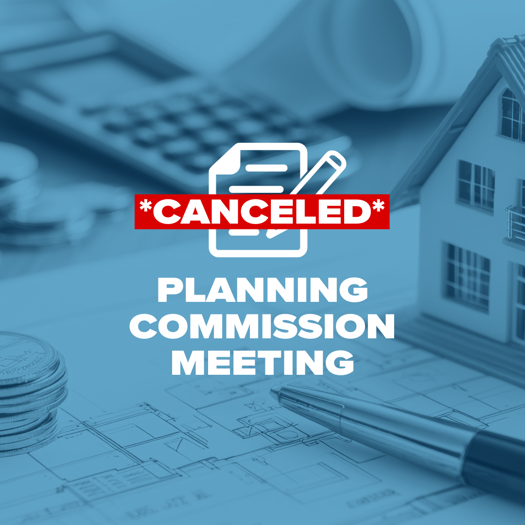 Planning Commission Meeting (CANCELED)