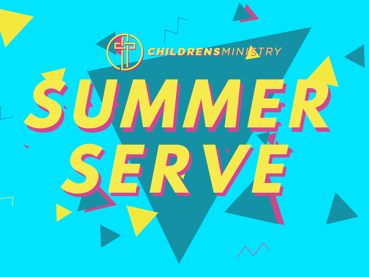 Summer Serve at Christ Community Church