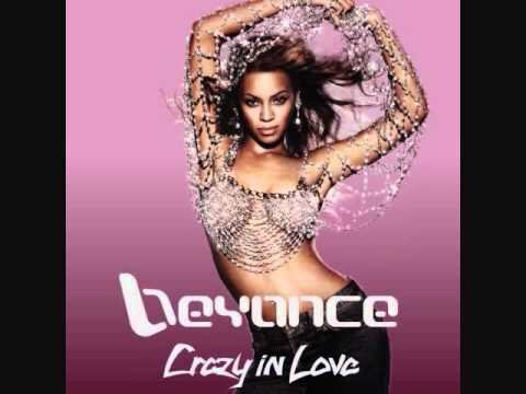Crazy In Love - Beyonce