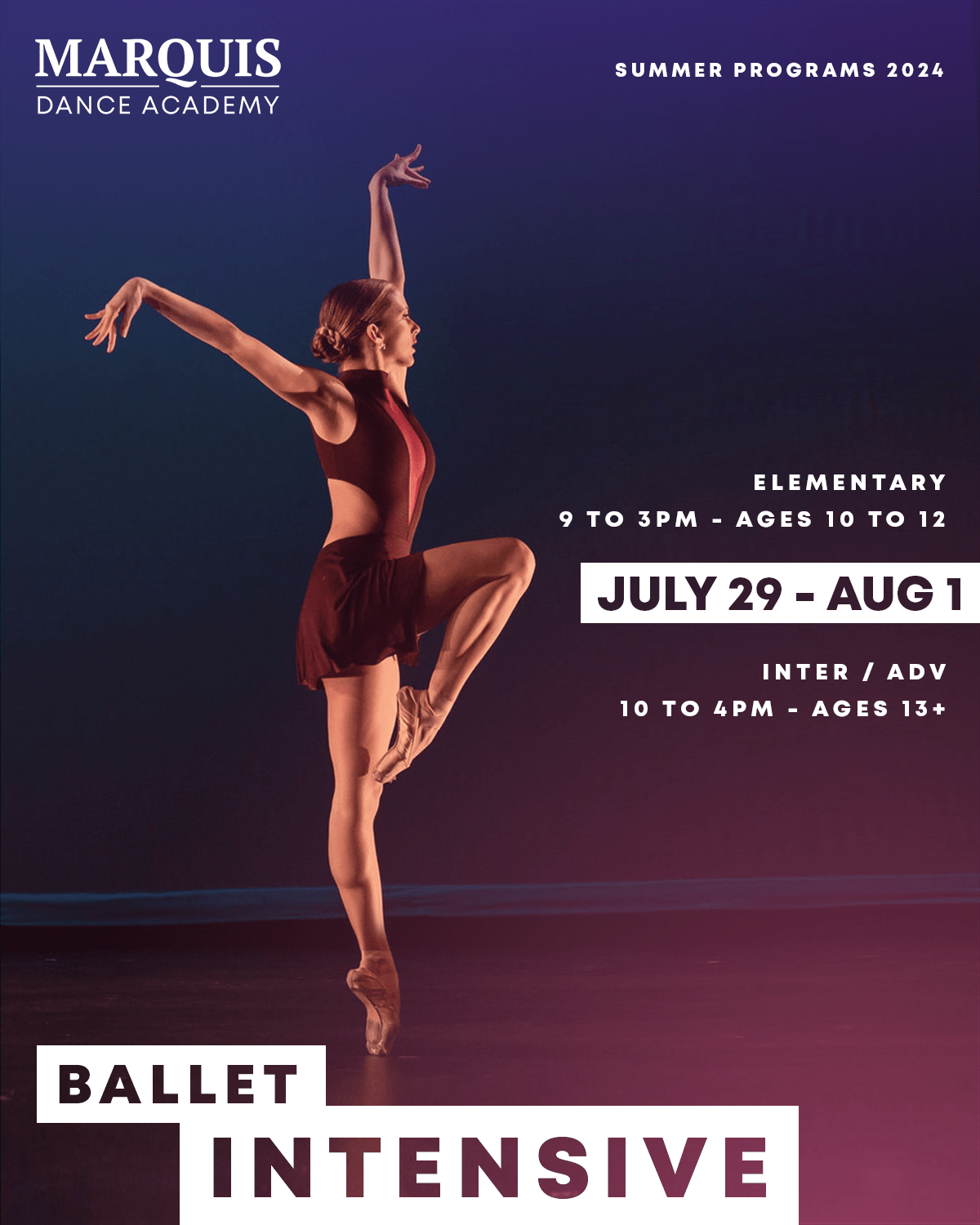 Marquis Summer Intensives 2024 - Ballet.png