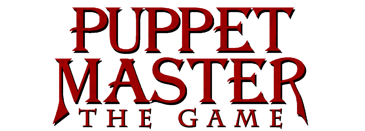 Puppet Master: The Game — October Games